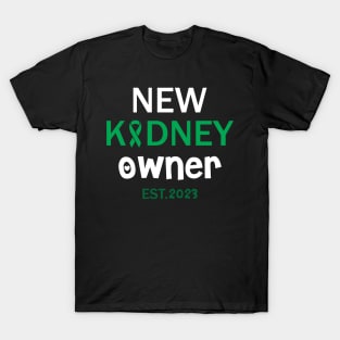 New Kidney Owner 2023 T-Shirt